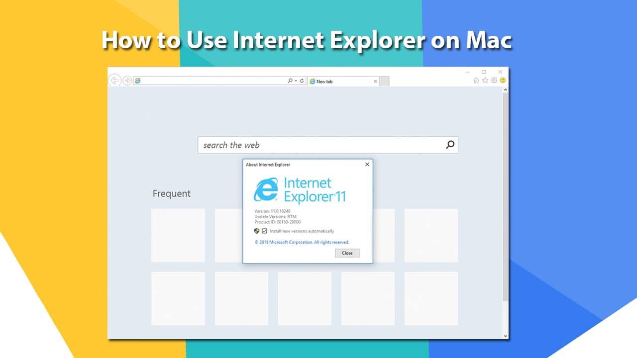 down internet explorer for mac